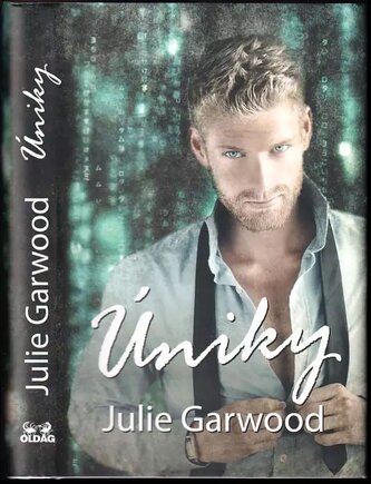 Úniky (Julie Garwood, 2017)