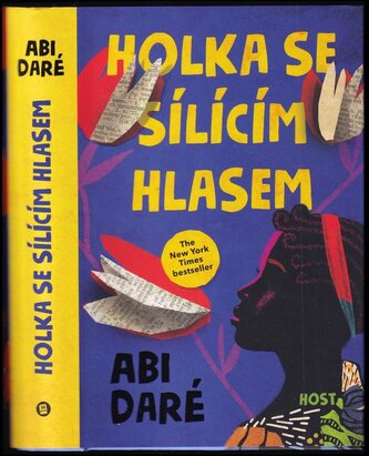 Holka se sílícím hlasem (Abi Daré, 2021)