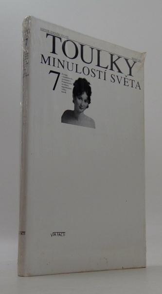 Toulky minulostí světa 7