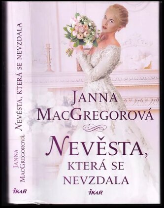 Nevěsta, která se nevzdala (Janna MacGregor, 2021)