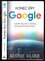 Konec éry Google : úpadek big dat a vzestup ekonomiky blockchainu (George F Gilder, 2021)