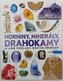 Horniny, minerály, drahokamy