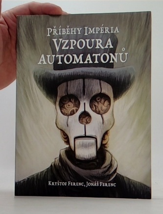 Příběhy impéria – Vzpoura automatonů