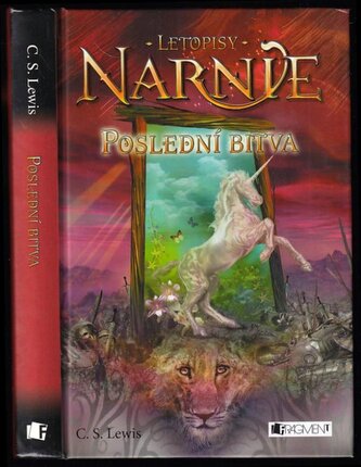 [Letopisy Narnie] : Poslední bitva - 7 (C. S Lewis, 2006)