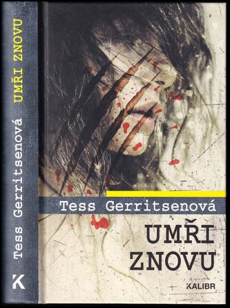Umři znovu (Tess Gerritsen, 2021)