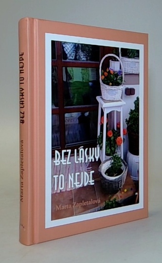 Bez lásky to nejde