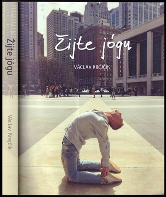 Žijte jógu (Václav Krejčík, 2017)