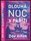 Dlouhá noc v Paříži (Dov Alfon, 2021)