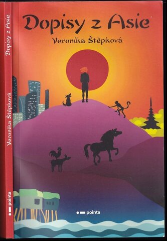 Dopisy z Asie (Štěpková Veronika, 2021)