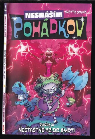 Nesnáším Pohádkov : Nešťastně až do smrti - Svazek 4 (Skottie Young, 2021)