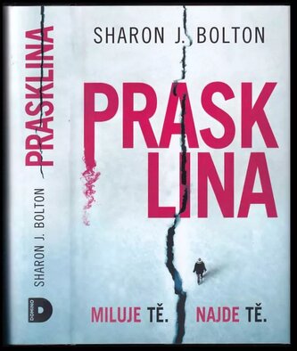 Prasklina (S. J Bolton, 2021)