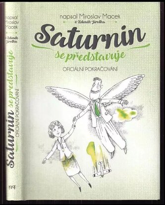 Saturnin se představuje (Zdeněk Jirotka, 2021)
