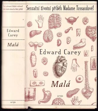 Malá (Edward Carey, 2021)