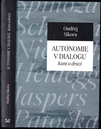 Autonomie v dialogu : Kant a druzí (Ondřej Sikora, 2021)
