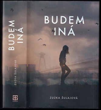 Budem iná (Zuzka Šulajová, 2021)