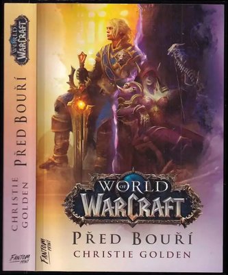 World of warcraft : Před bouří (Christie Golden, 2021)