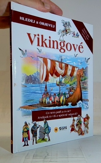 Vikingové - Hledej a Objevuj