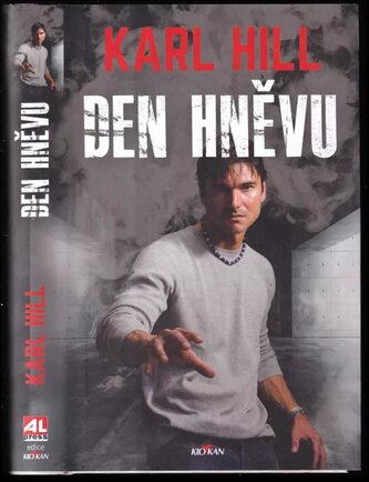 Den hněvu (Karlos K Hill, 2021)