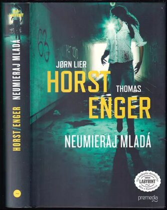 Neumieraj mladá (Jørn Lier Horst, 2021)