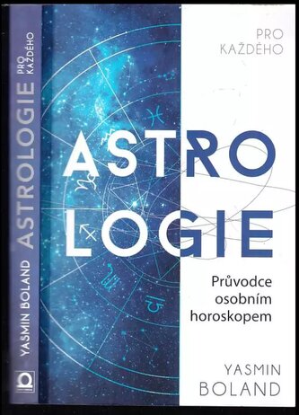 Astrologie pro každého (Yasmin Boland, 2018)