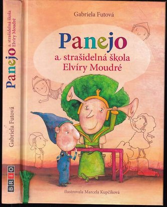 Panejo a strašidelná škola Elvíry Moudré (Gabriela Futová, 2018)
