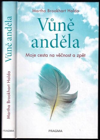 Vůně anděla - Moje cesta na věčnost a zpět