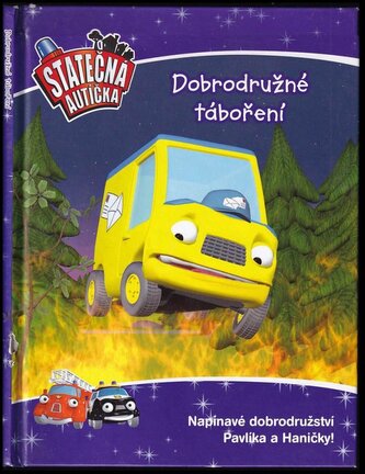 Do města přijel praštěný Štěpán : Dobrodružné táboření (Elin Ferner, 2014)