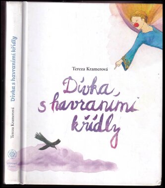 Dívka s havraními křídly (Tereza Kramerová, 2017)