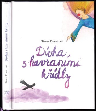 Dívka s havraními křídly (Tereza Kramerová, 2017)