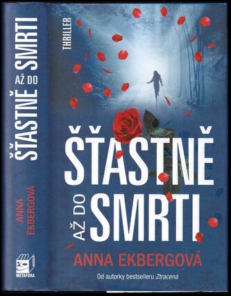 Šťastně až do smrti (Anna Ekberg, 2018)