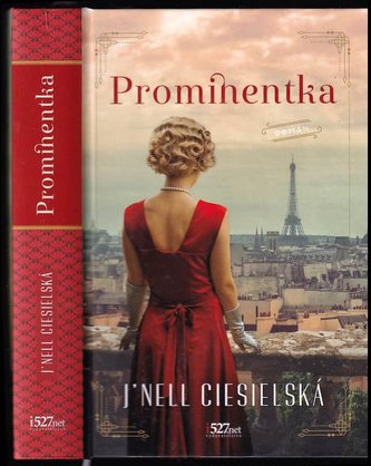 Prominentka (J’Nell Ciesielski, 2021)