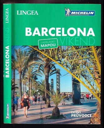 Barcelona - víkend : s rozkládací mapou (, 2018)
