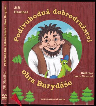 Podivuhodná dobrodružství obra Burydáše (Jiří Hanibal, 2018)