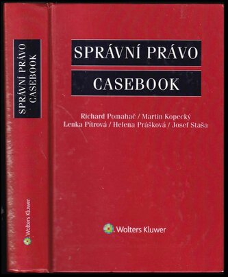 Správní právo : casebook (Lenka Pítrová, 2018)