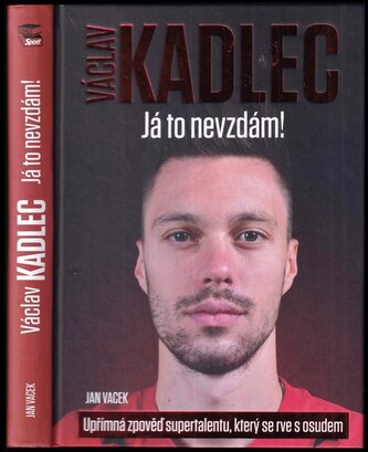 Václav Kadlec : já to nevzdám! (Jan Vacek, 2021)