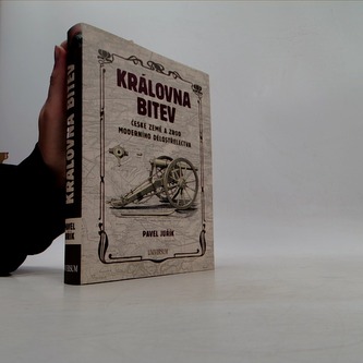 Královna bitev - České země a zrod moderního dělostřelectva