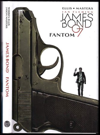 James Bond 007 : Fantom (Warren Ellis, 2018)