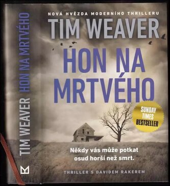 Hon na mrtvého (Tim Weaver, 2018)