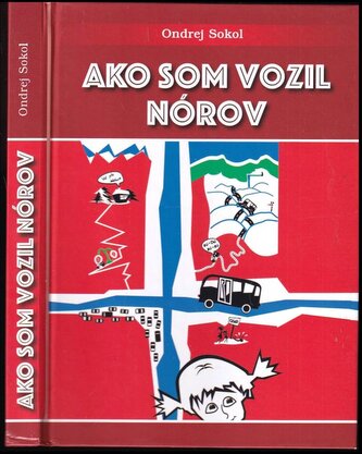 Ako som vozil Nórov (Ondřej Sokol, 2018)