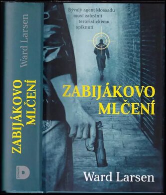 Zabijákovo mlčení (Ward Larsen, 2018)
