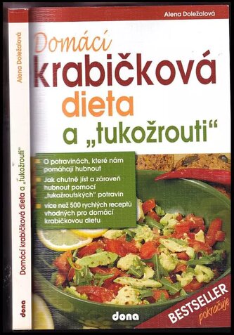 Domácí krabičková dieta a „tukožrouti“ (Alena Doležalová, 2018)
