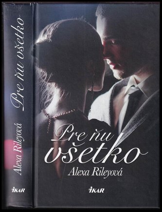 Pre ňu všetko (Alexander Riley, 2018)