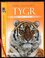 Tygr : skutečný příběh o pomstě a přežití (John Vaillant, 2018)