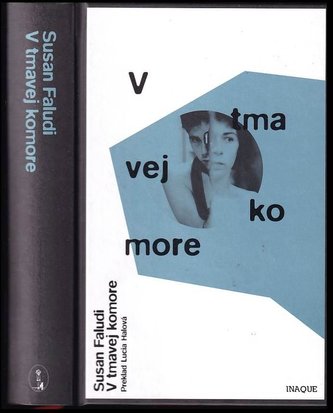 V tmavej komore (Susan Faludi, 2018)
