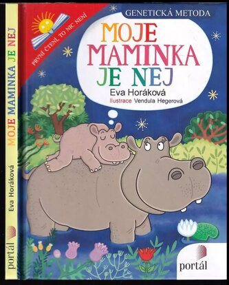 Moje maminka je nej (Eva Horáková, 2018)