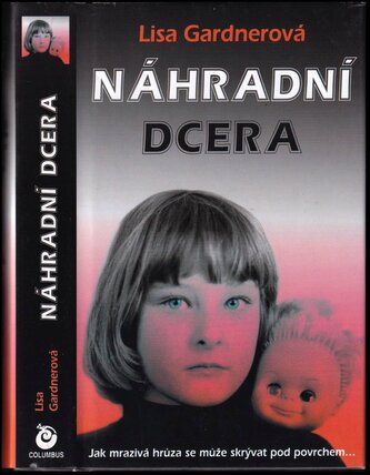 Náhradní dcera (Lisa Gardner, 2002)