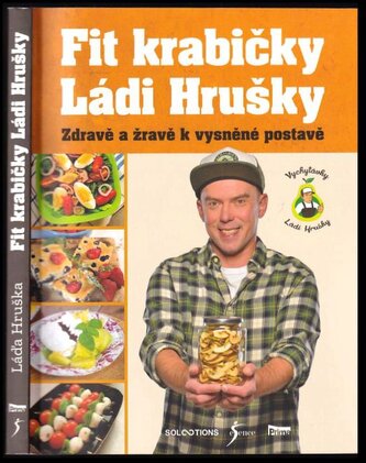 Fit krabičky Ládi Hrušky : Zdravě a žravě k vysněné postavě (Ladislav Hruška, 2021)