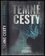 Temné cesty (Chevy Stevens, 2021)