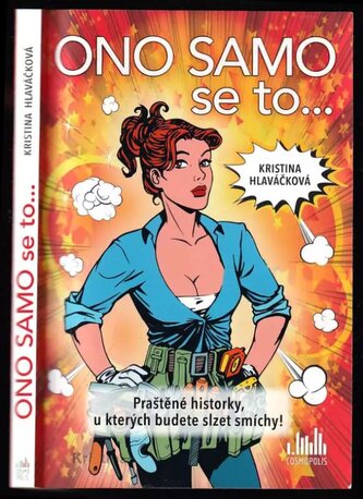 Ono samo se to (Kristina Hlaváčková, 2018)