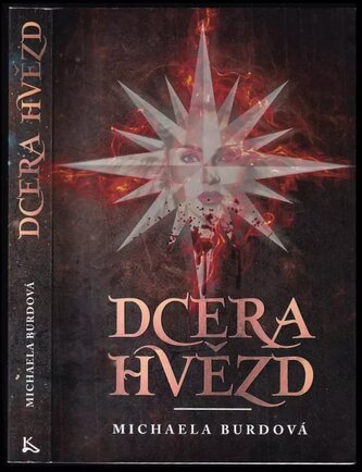 Dcera hvězd : První díl (Michaela Burdová, 2018)